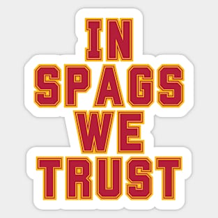 Kansas city - In Spags we Trust Sticker